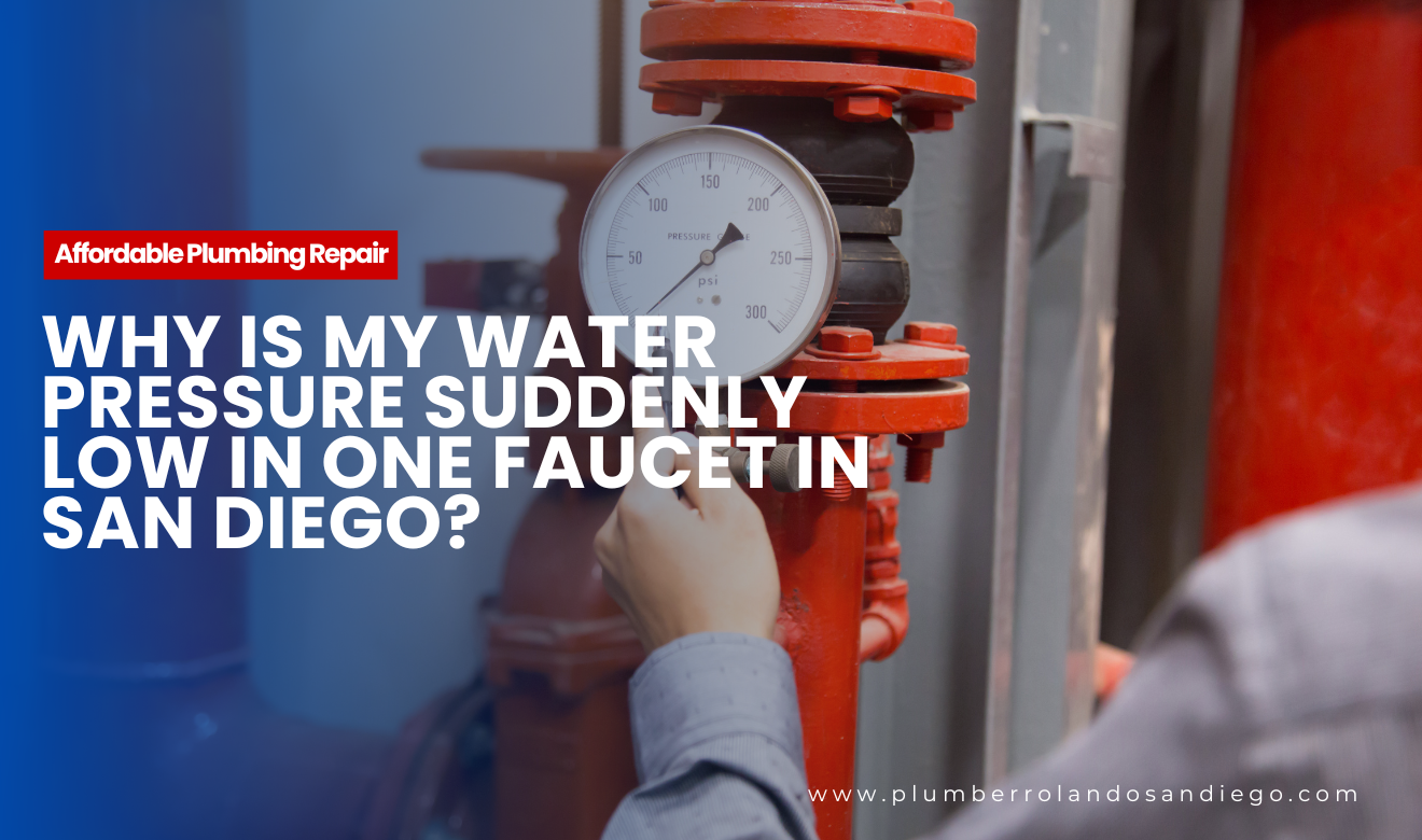 how to troubleshoot low water pressure in San Diego homes