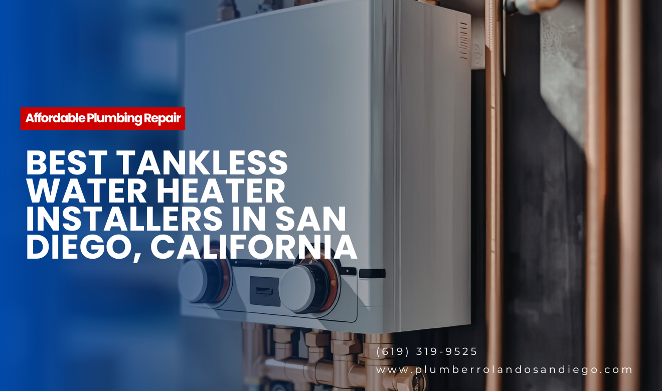 tankless water heater install reviews San Diego
