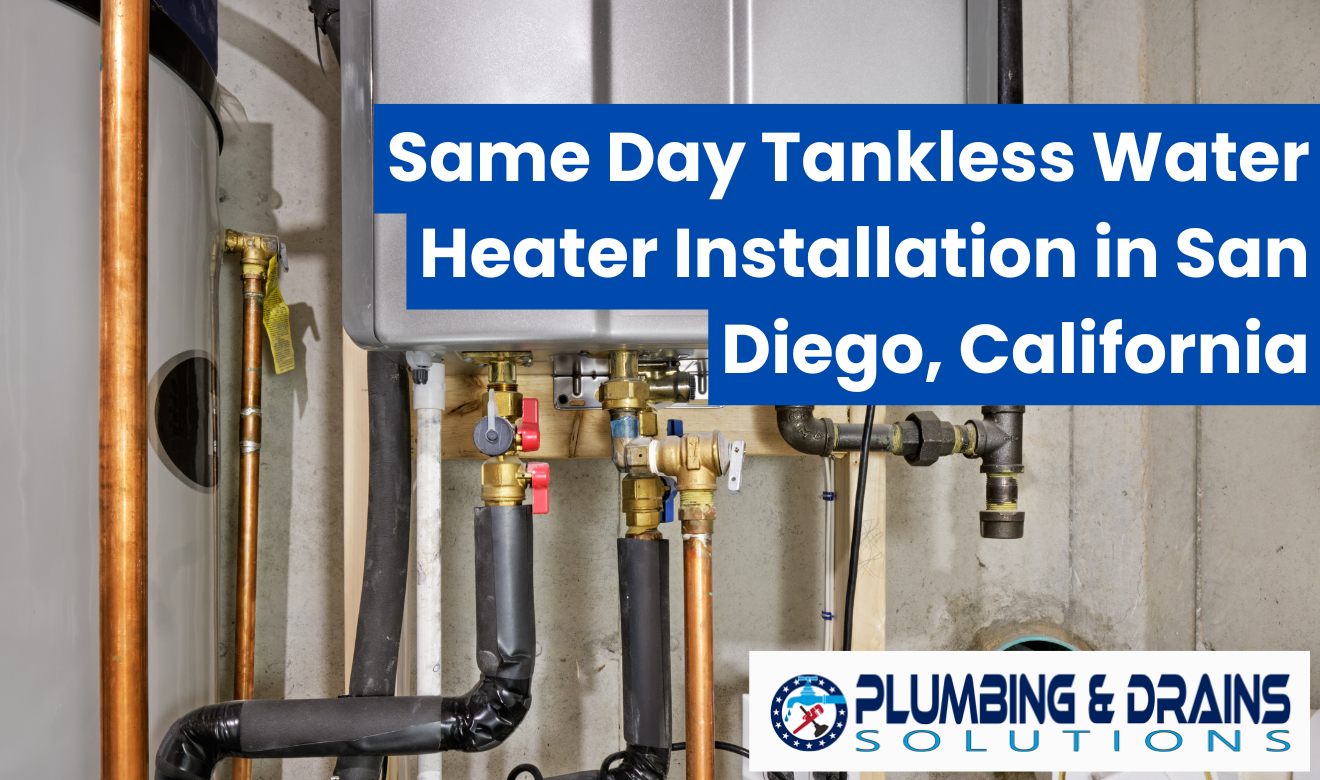 same day tankless water heater installation San Diego